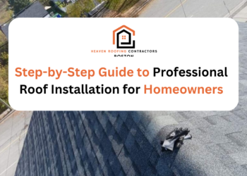 Step-by-Step Guide To Roof Installation: Essential Process For Every ...